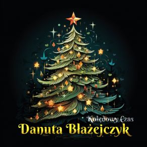 Download track Wsród Nocnej Ciszy Danuta Blazejczyk