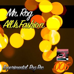 Download track In To The Experimental Form (Original Mix) Mr. Rog