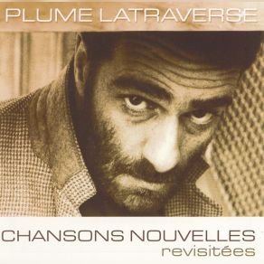 Download track Plastiquement Vôtre! Plume Latraverse