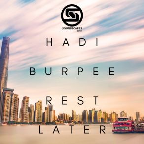 Download track Still August Hadi Burpee