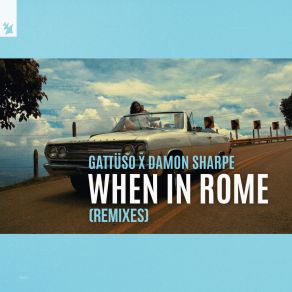 Download track When In Rome (Steve Brian Remix) Damon SharpeSteve Brian