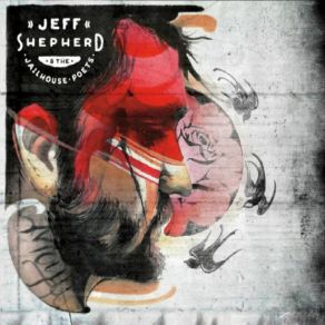 Download track Broken Jeff Shepherd, The Jailhouse Poets