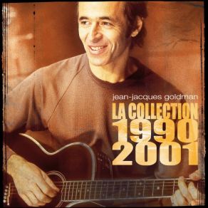 Download track Tout Etait Dit (Album Version) Jean - Jacques Goldman