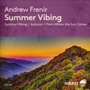 Download track From Where The Sun Comes Andrew Frenir