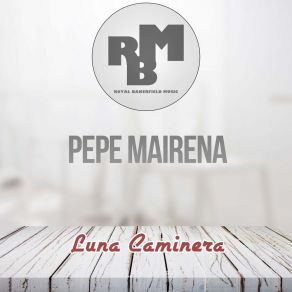 Download track El Gallo Pipirigallo (Original Mix) Pepe Mairena