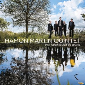 Download track Les Pommes Dans Le Poirier (Ridée De Guillac) Hamon Martin Quintet