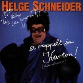 Download track Tropfsteinhöhle (14.10.98) Helge Schneider