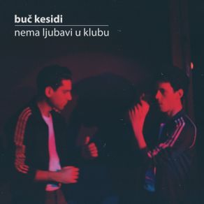 Download track Nema Ljubavi U Klubu (Gramophonedzie Club Remix) Buč Kesedi