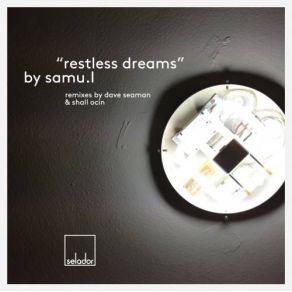 Download track Restless Dreams (Original Mix) Samu. L