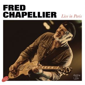 Download track My Love Comes Tumbling Down (Live) Fred Chapellier