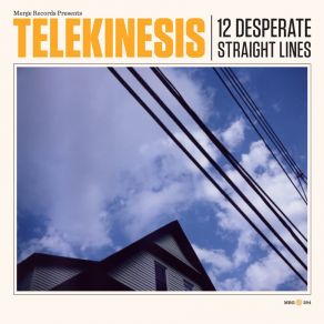 Download track You Turn Clear In The Sun Telekinesis