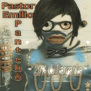 Download track Emílio Pantchô É Punk Pastor Emílio Pantchô