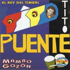 Download track Que Sera (What Is It) Tito Puente