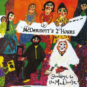 Download track Bone's Farewell McDermott's 2 Hours