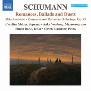 Download track Schumann: 3 Zweistimmige Lieder, Op. 43: No. 1, Wenn Ich Ein Vöglein Wär Anke Vondung, Ulrich Eisenlohr, Simon Bode, Caroline Melzer