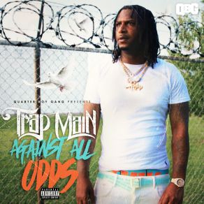 Download track First Day Out Trap Main