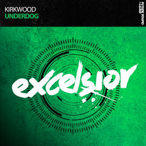Download track Underdog (Original Mix) Kirkwood