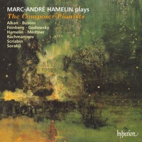 Download track 12. Scriabin- Deux Poèmes, Op. 71 - 1. Fantastique Marc - Andre Hamelin