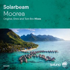 Download track Moorea Solarbeam