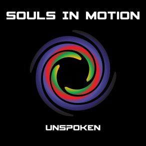 Download track Unspoken (Part Two) Souls In Motion