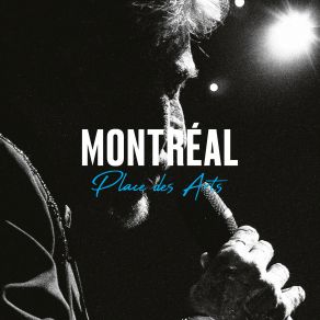 Download track Fils De Personne (Live Au Wilfrid-Pelletier, Place Des Arts, Montréal, Québec, Canada, 2014) Johnny Hallyday, Canada, MontrealYarol POUPAUD