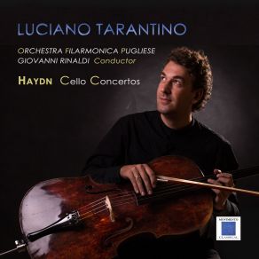 Download track Concerto In D Major, Hob. VII B 2 II. Adagio Giovanni Rinaldi, Luciano Tarantino, Orchestra Filarmonica Pugliese