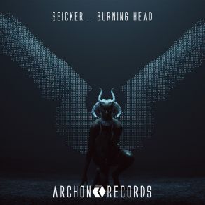 Download track Burnig Head Seicker