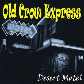 Download track Blues Highway Old Crow Express