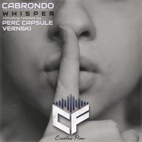 Download track Whisper (Vernski Remix) CABRONDOVernski