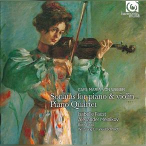 Download track Sonata For Piano & Violin Obbligato No. 5 In A Major, J. 103 (Op. 10b / 5): 1. Tema Dell'Opera Silvana - Andante Con Moto Isabelle Faust, Alexander Melnikov