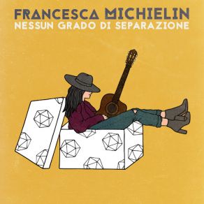 Download track Nessun Grado Di Separazione Francesca Michielin