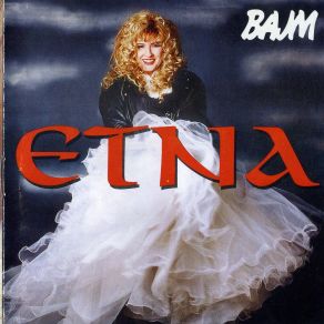 Download track Etna Bajm