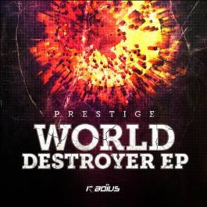 Download track World Destroyer (Original Mix) Prestige, Konichi, Retronym