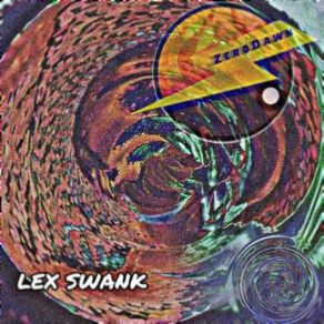 Download track Feelin' Different Lex Swank