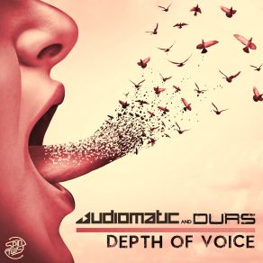 Download track Depth Of Voice Durs