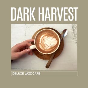 Download track Cardamom Coffee Cadence Deluxe Jazz Cafe