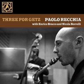 Download track Three Little Words Paolo Recchia, Enrico Bracco, Nicola Borrelli