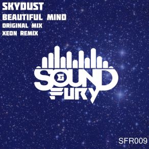 Download track Beautiful Mind (Original Mix) Skydust