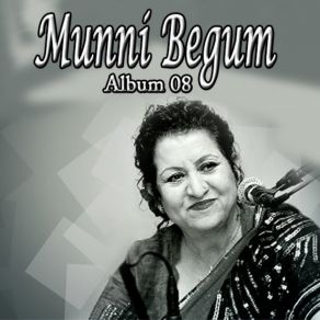 Download track Josh Darya Mein Tha Kis Qadar Munni Begum