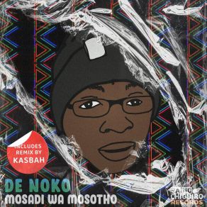 Download track Mosadi Wa Mosotho (Remix) De NokoKasbah