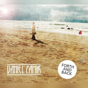 Download track Forty Six Daniel Zamir