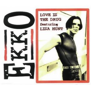 Download track Love Is The Drug (Instrumental Mix) Ekko, Lisa Hunt