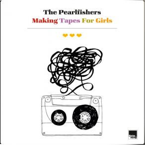 Download track We're Gonna Make A Hit Record, Boy The Pearlfishers