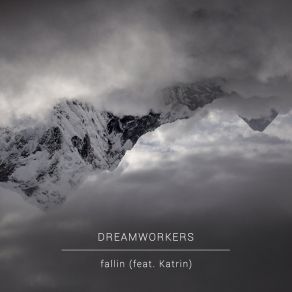 Download track Fallin (Instrumental Version) Dreamworkers