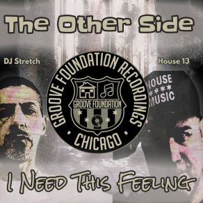 Download track I Need This Feeling (Dub) DJ Stretch