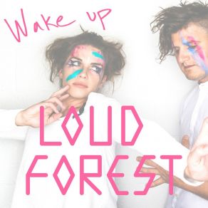 Download track Wake Up (Neo Noir Remix) Loud Forest