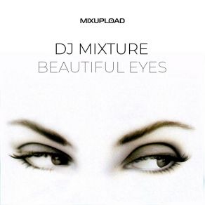 Download track Beautiful Eyes DJ Mixture