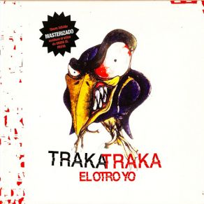 Download track Traka-Traka El Otro Yo