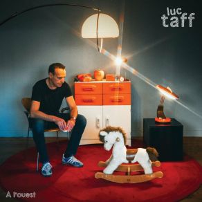 Download track À L'ouest Luc Taff