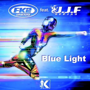 Download track Blue Light (Radio Mix) Deejay J. J. F